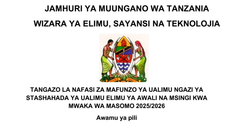 NAFASI Za Mafunzo ya Ualimu Ngazi ya Stashahada ya Ualimu Elimu ya Awali na Msingi 2025/2026 Awamu ya Pili