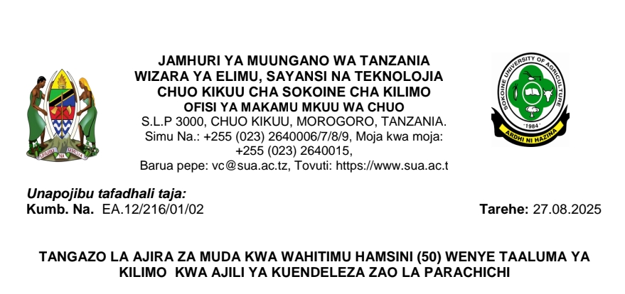 NAFASI 50 Za Kazi Chuo Kikuu cha Sokoine Cha Kilimo (SUA)