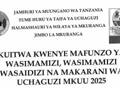 KUITWA Kazini Kusimamia Uchaguzi Mkuu 2025 Mkuranga District Council
