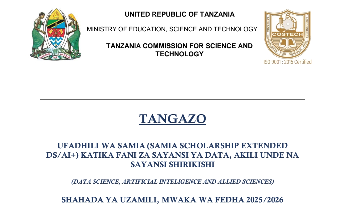 UFADHILI wa Samia Scholarship Extended\nDS\/ AI+) Fani Za Sayansi ya Data, Akili Unde na Sayansi Shirikishi 2025/2026